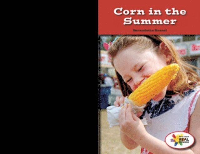 Bernadette Brexel - Corn in the Summer, E-bok