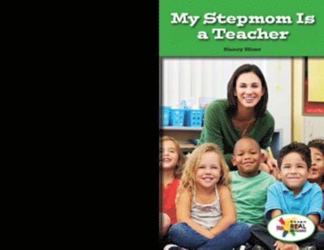 Nancy Hicer - My Stepmom is a Teacher, E-bok