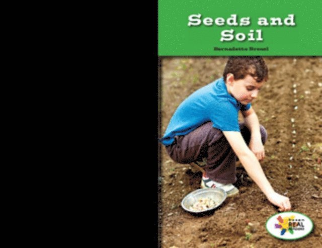 Bernadette Brexel - Seeds and Soil, E-bok