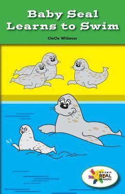 Cece Wilson - Baby Seal Learns to Swim, Häftad