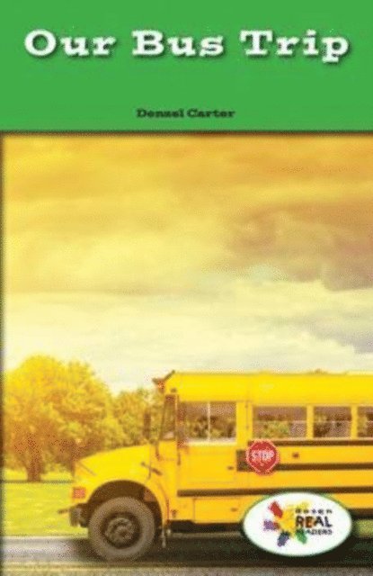 Denzel T. Carter - Our Bus Trip, E-bok