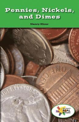 Nancy Hicer - Pennies, Nickles, and Dimes, Häftad
