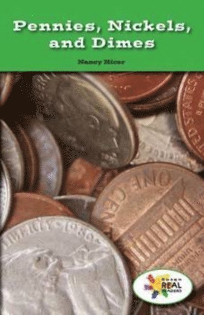 Nancy Hicer - Pennies, Nickles, and Dimes, E-bok