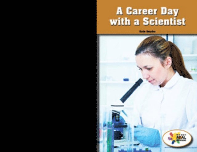 Katie Smythe - Career Day with a Scientist, E-bok