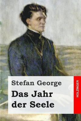 Stefan George - Das Jahr der Seele, Häftad