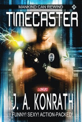 J. A. Konrath - Timecaster, Häftad. Tillgänglighet: Lägg i varukorg
