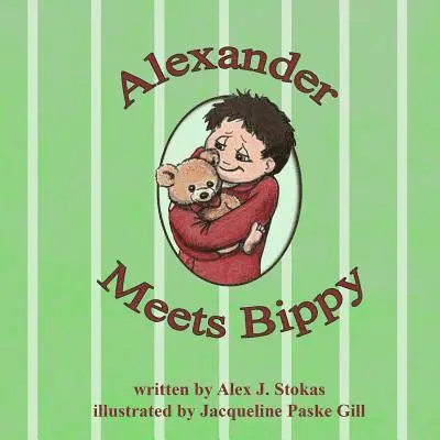 Alex J. Stokas - Alexander Meets Bippy, Häftad. Tillgänglighet: Tillfälligt slut