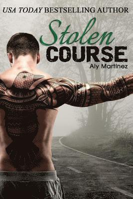 Aly Martinez - Stolen Course, Häftad. Tillgänglighet: Lägg i varukorg