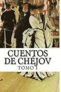 Cuentos de Chjov TOMO I