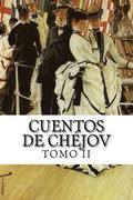 Cuentos de Chjov, TOMO II