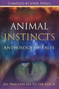 Geoffrey Porter, Ronald Edward Griffin - Animal Instincts, Häftad. Tillgänglighet: Lägg i varukorg