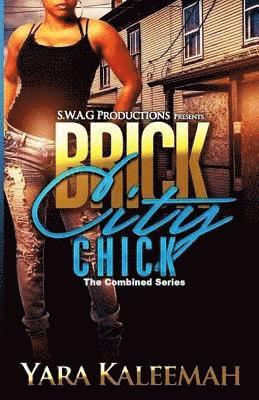 Yara Kaleemah - Brick City Chick, Häftad