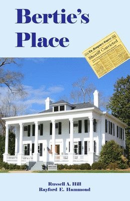 Russell Hill, Rayford Hammond - Bertie's Place, Häftad