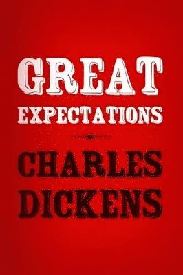 Dickens Charles - Great Expectations, Häftad. Tillgänglighet: Lägg i varukorg