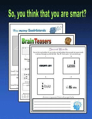 C. Mahoney - So, you THINK that you are smart?: Brainteasers and Word Puzzles for the Gifted, Häftad. Tillgänglighet: Lägg i varukorg