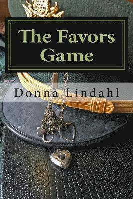 Donna Lindahl - The Favors Game: Behind the successful military officer is often a spouse who played the game, Häftad. Tillgänglighet: Lägg i varukorg