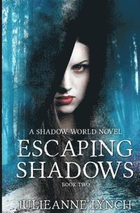 Nancy Medina - Escaping Shadows, Häftad. Tillgänglighet: Lägg i varukorg
