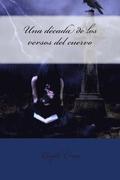 Una decada de los versos del cuervo
