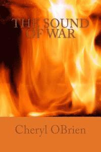 Cheryl Obrien - The Sound of War, Häftad