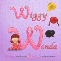 Emily Dunn - Wiggy Wanda, Häftad. Tillgänglighet: Lägg i varukorg