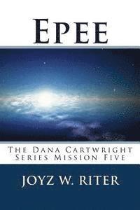 Joyz W. Riter - Epee: The Dana Cartwright Series Mission Five, Häftad. Tillgänglighet: Lägg i varukorg