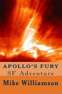 Mike Williamson - Apollo's Fury, Häftad. Tillgänglighet: Lägg i varukorg