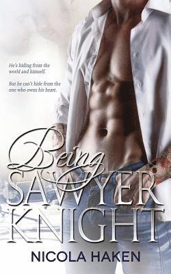 Nicola Haken - Being Sawyer Knight, Häftad. Tillgänglighet: Lägg i varukorg
