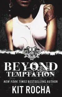 Kit Rocha - Beyond Temptation: Beyond #3.5, Häftad. Tillgänglighet: Lägg i varukorg