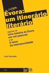 Luis Carmelo - Évora: um itinerário literário, Häftad. Tillgänglighet: Lägg i varukorg