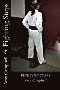 Amy Campbell - Fighting Steps, Häftad