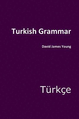 David James Young - Turkish Grammar, Häftad. Tillgänglighet: Lägg i varukorg