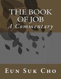 The Book of Job: A SPR Commentary