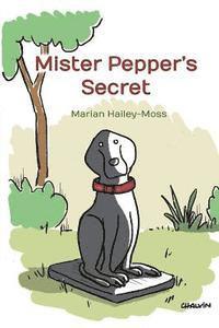Marian Hailey-Moss - Mister Pepper's Secret, Häftad. Tillgänglighet: Lägg i varukorg
