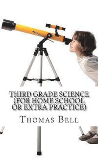 Homeschool Brew, Thomas Bell - Third Grade Science (For Home School or Extra Practice), Häftad. Tillgänglighet: Lägg i varukorg