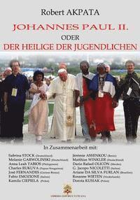 Robert Akpata, Sabrina Stock - Johannes Paul II. oder der Heilige der Jugendlichen, Häftad. Tillgänglighet: Lägg i varukorg