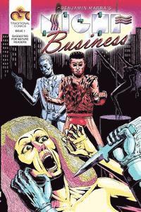 Benjamin Marra - Night Business, Issue 1: Bloody Nights Part 1, Häftad