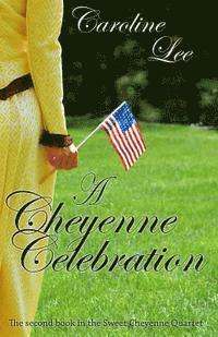 Caroline Lee - A Cheyenne Celebration, Häftad
