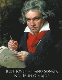 L Van Beethoven, Ludwig Van Beethoven - Beethoven - Piano Sonata No. 16 in G major, Häftad. Tillgänglighet: Lägg i varukorg
