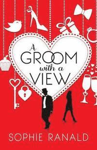 Sophie Ranald - A Groom with a View, Häftad. Tillgänglighet: Lägg i varukorg