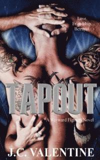 Rogena Mitchell-Jones, J. C. Valentine - Tapout, Häftad. Tillgänglighet: Lägg i varukorg