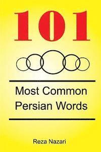 Reza Nazari - 101 Most Common Persian Words, Häftad. Tillgänglighet: Lägg i varukorg