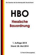 Hessische Bauordnung (HBO) in der Fassung vom 15. Januar 2011