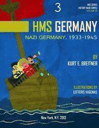 Kurt E. Breitner, Alpha Academic Press - Nazi Germany 1933 - 1945: History Made Simple Series, Häftad. Tillgänglighet: Lägg i varukorg