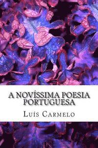 Luis Carmelo - A Novíssima Poesia Portuguesa, Häftad. Tillgänglighet: Lägg i varukorg