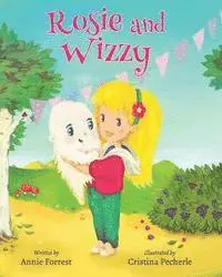 Annie Forrest - Rosie and Wizzy - Print on Demand Paperback, Häftad. Tillgänglighet: Lägg i varukorg