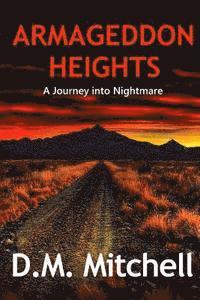 D. M. Mitchell - Armageddon Heights, Häftad. Tillgänglighet: Lägg i varukorg