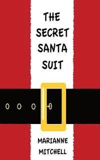 Marianne Mitchell - The Secret Santa Suit, Häftad. Tillgänglighet: Lägg i varukorg