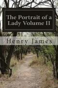 The Portrait of a Lady Volume II: (Of II)