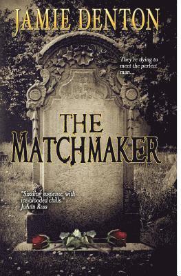 Jamie Denton - The Matchmaker, Häftad