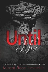Aurora Rose Reynolds - Until Nico, Häftad. Tillgänglighet: Lägg i varukorg